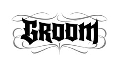 Groom Goth lettering for Zazzle and Redbubble